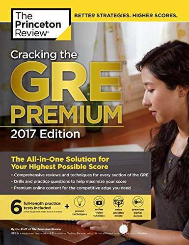 Imagen de archivo de Cracking the GRE Premium Edition with 6 Practice Tests 2017 a la venta por Better World Books: West