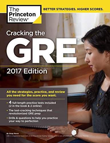 Beispielbild fr Cracking the GRE with 4 Practice Tests, 2017 Edition (Graduate School Test Preparation) zum Verkauf von Your Online Bookstore