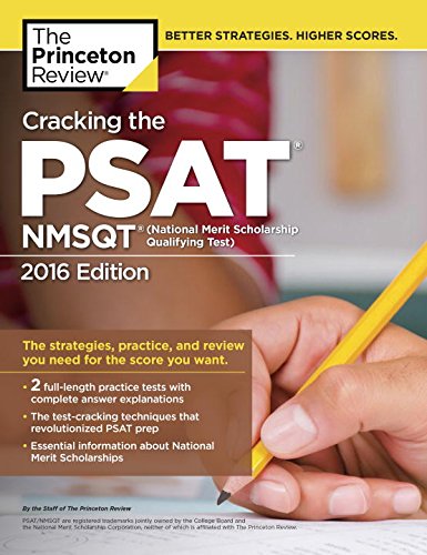 Imagen de archivo de Cracking the PSAT/NMSQT with 2 Practice Tests, 2016 Edition (College Test Preparation) a la venta por Your Online Bookstore