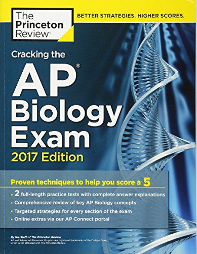 9781101919835: Cracking the AP Biology Exam, 2017 Edition: Proven Techniques to Help You Score a 5 (College Test Preparation)