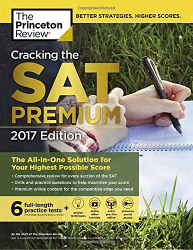 Beispielbild fr Cracking the SAT Premium Edition with 6 Practice Tests 2017 zum Verkauf von Better World Books