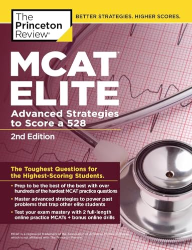 9781101920619: MCAT Elite, 2nd Edition: Advanced Strategies to Score a 528 (Graduate School Test Preparation)
