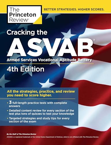 Stock image for Cracking the ASVAB, 4th Edition : All the Strategies, Practice, and Review You Need to Score Higher for sale by Better World Books: West
