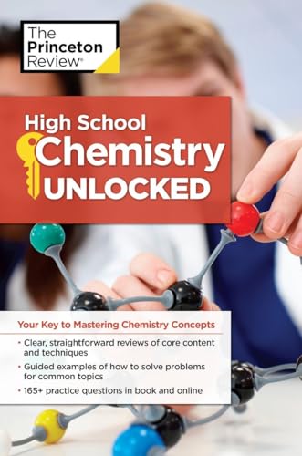 9781101921555: High School Chemistry Unlocked: Your Key to Understanding and Mastering Complex Chemistry Concepts