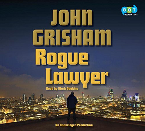 9781101921654: Rogue Lawyer