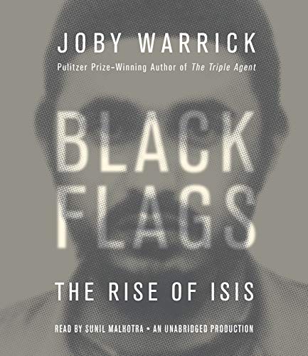 Stock image for Black Flags: The Rise of ISIS for sale by Irish Booksellers