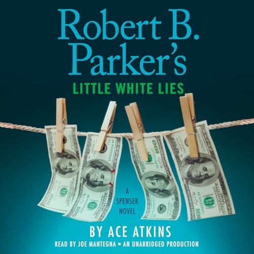 Beispielbild fr Robert B. Parker's Little White Lies (Spenser) zum Verkauf von Half Price Books Inc.