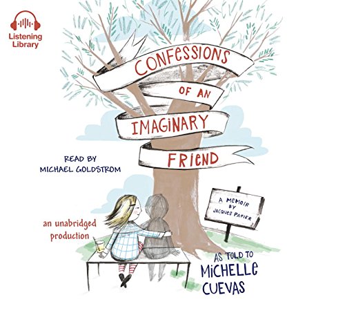 Stock image for Confessions of an Imaginary Friend for sale by Wonder Book