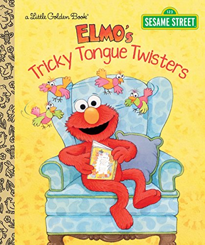 Beispielbild fr Elmo's Tricky Tongue Twisters (Sesame Street) (Little Golden Book) zum Verkauf von Gulf Coast Books
