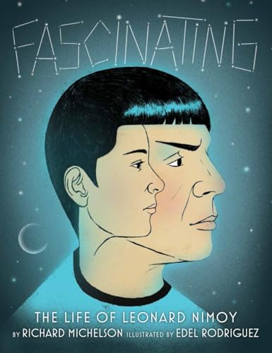 Stock image for Fascinating: The Life of Leonard Nimoy for sale by Bayside Books