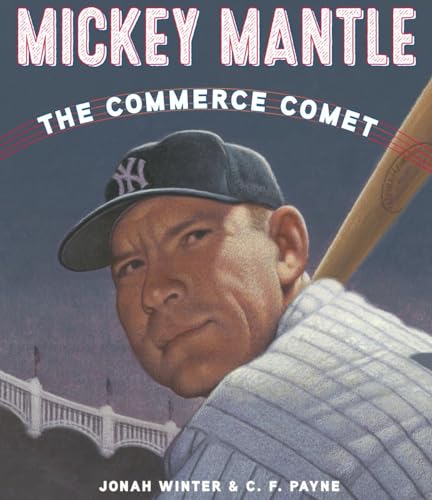 9781101933534: Mickey Mantle: The Commerce Comet