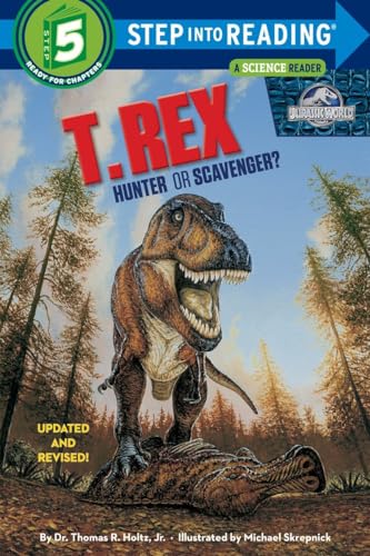 Stock image for T. Rex: Hunter or Scavenger? (Jurassic World) for sale by Better World Books