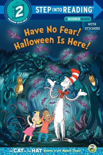 Stock image for Have No Fear! Halloween is Here! (Dr. Seuss/The Cat in the Hat Knows a Lot About (Step into Reading) for sale by SecondSale