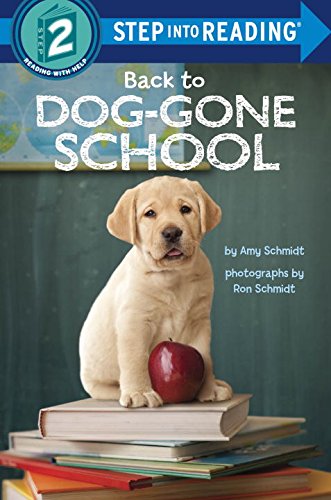 9781101935125: Back to Dog-Gone School (Step Into Reading, Step 2)
