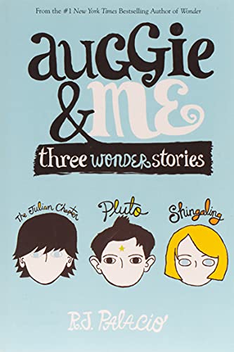 Stock image for Auggie and Me: Three Wonder Stories for sale by Better World Books