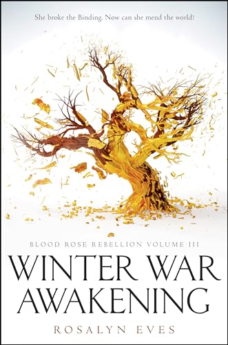 Stock image for Winter War Awakening (Blood Rose Rebellion, Book 3) for sale by Dream Books Co.