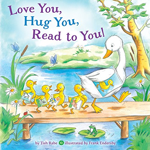 9781101936559: Love You, Hug You, Read to You!