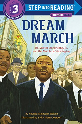 Stock image for Dream March: Dr. Martin Luther King, Jr., and the March on Washington (Step into Reading) for sale by SecondSale