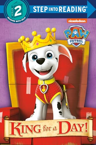 Beispielbild fr King for a Day! (PAW Patrol) (Step into Reading) zum Verkauf von SecondSale