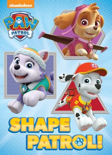 Stock image for Shape Patrol! (Paw Patrol) for sale by SecondSale