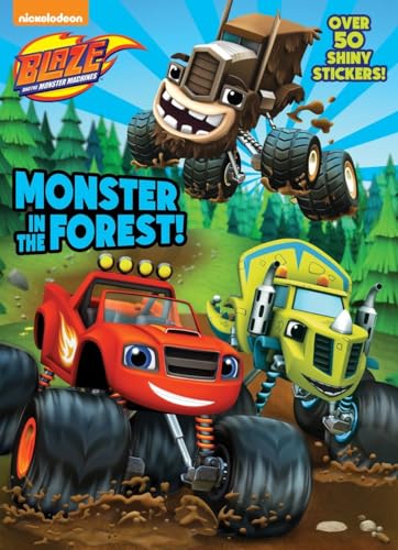 Stock image for Monster in the Forest! (Blaze and the Monster Machines) for sale by WorldofBooks