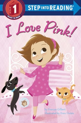 Beispielbild fr I Love Pink! (Step into Reading) zum Verkauf von SecondSale