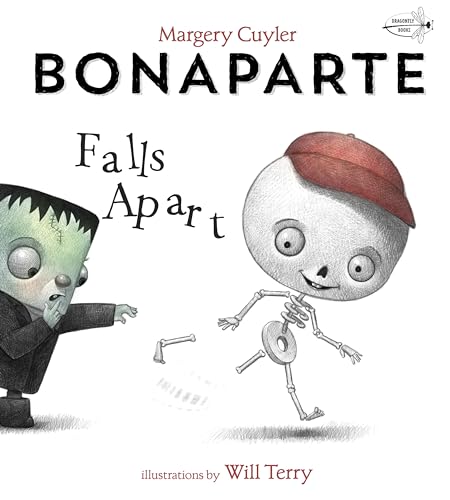 Beispielbild fr Bonaparte Falls Apart: A Funny Skeleton Book for Kids and Toddlers zum Verkauf von ThriftBooks-Dallas