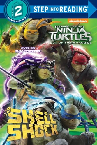 Beispielbild fr Shell Shock (Teenage Mutant Ninja Turtles: Out of the Shadows) zum Verkauf von Better World Books