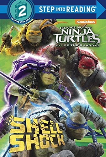 Beispielbild fr Shell Shock (Teenage Mutant Ninja Turtles: Out of the Shadows) zum Verkauf von Better World Books