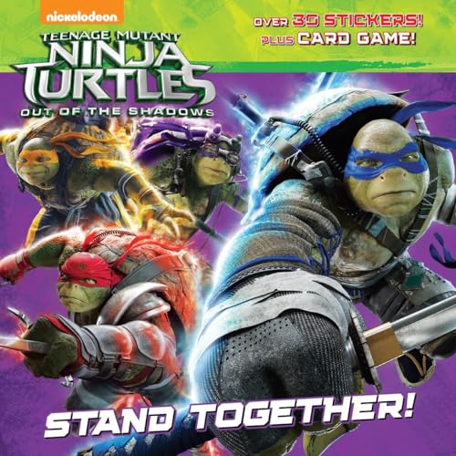 Beispielbild fr Stand Together! (Teenage Mutant Ninja Turtles: Out of the Shadows) zum Verkauf von Better World Books