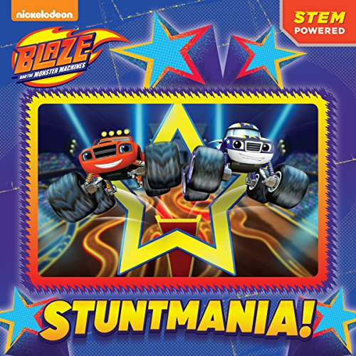 Stock image for Stuntmania! (Blaze and the Monster Machines) (Pictureback(R)) for sale by SecondSale