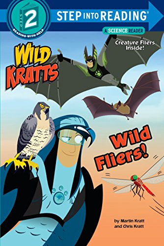 Beispielbild fr Wild Fliers! (Wild Kratts) (Step into Reading) zum Verkauf von ZBK Books