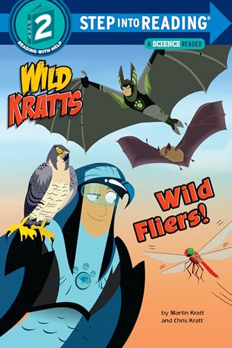 Stock image for Wild Fliers! (Wild Kratts) (Step into Reading) for sale by SecondSale