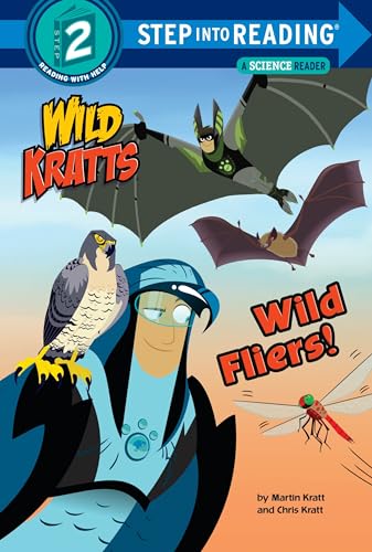 Stock image for Wild Fliers! (Wild Kratts) for sale by Better World Books: West