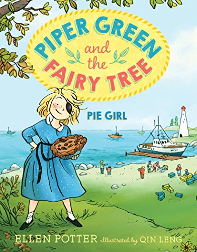 Beispielbild fr Piper Green and the Fairy Tree: Pie Girl zum Verkauf von Better World Books