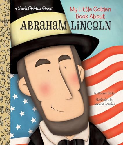 Stock image for My Little Golden Book About Abraham Lincoln for sale by Dream Books Co.