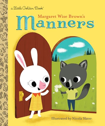 Stock image for Margaret Wise Brown's Manners (Little Golden Book) for sale by HPB-Ruby