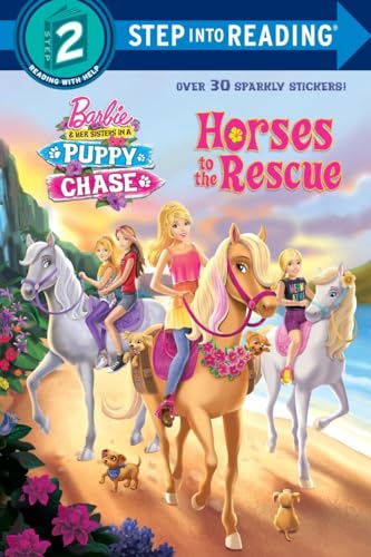 Beispielbild fr Horses to the Rescue (Barbie & Her Sisters In A Puppy Chase) (Step into Reading) zum Verkauf von BooksRun