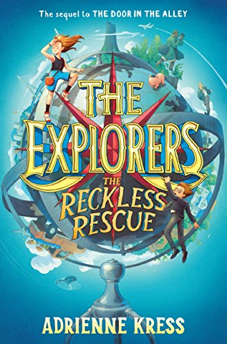 Imagen de archivo de The Explorers: The Reckless Rescue a la venta por Better World Books: West