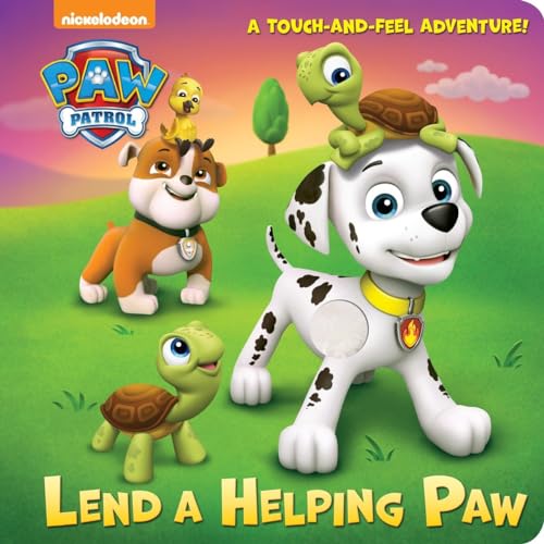 Stock image for Lend a Helping Paw (PAW Patrol) (Touch-and-Feel) for sale by SecondSale