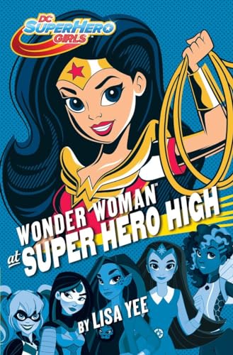 9781101940594: Wonder Woman at Super Hero High (DC Super Hero Girls)