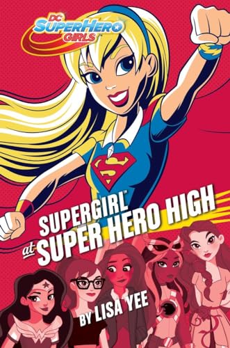 9781101940624: Supergirl at Super Hero High (DC Super Hero Girls) (DC Super Hero Girls, 2)
