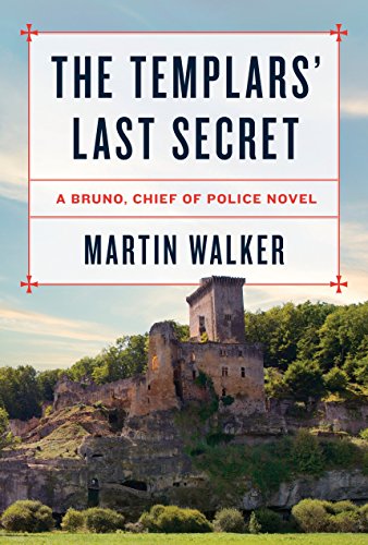 Beispielbild für The Templars' Last Secret : A Bruno, Chief of Police Novel zum Verkauf von Better World Books