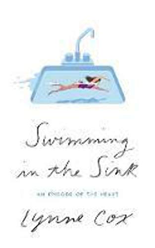 Imagen de archivo de Swimming in the Sink: An Episode of the Heart a la venta por SecondSale