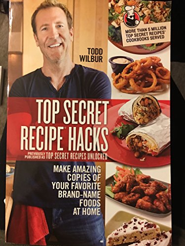 Beispielbild fr Top Secret Recipe Hacks zum Verkauf von Wonder Book