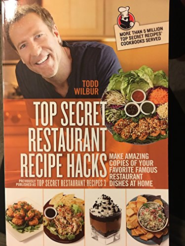 Beispielbild fr Top Secret Restaurant Recipe Hacks zum Verkauf von Wonder Book
