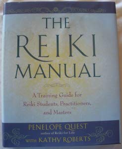 Stock image for THE REIKI MANUAL: A Training Guide for Reiki Students, Practitioners, and Masters for sale by Goodwill of Colorado
