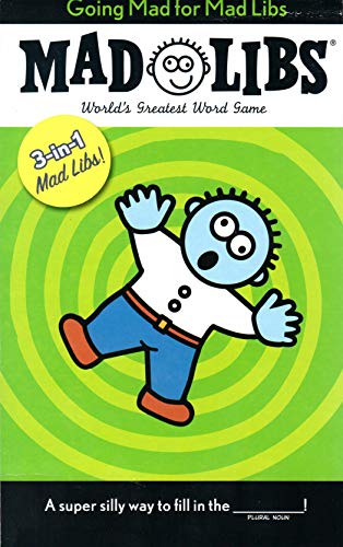 9781101950258: Mad Libs: Going Mad for Mad Libs (3-in-1)