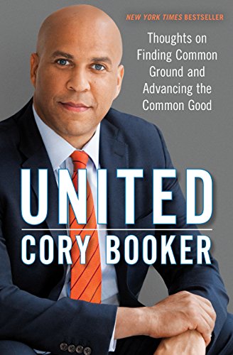 9781101965160: United: Thoughts on Finding Common Ground and Advancing the Common Good