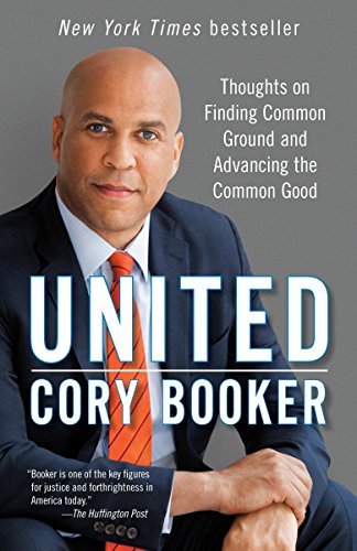 Stock image for United : Thoughts on Finding Common Ground and Advancing the Common Good for sale by Better World Books: West